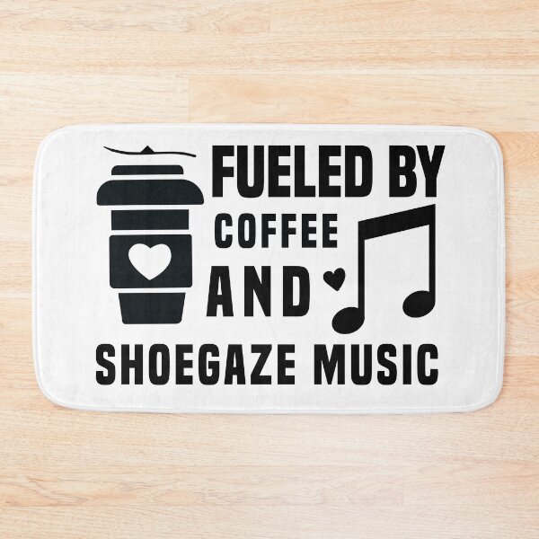 Item preview, fueled by coffee and shoegaze music designed and sold by Shorim.
