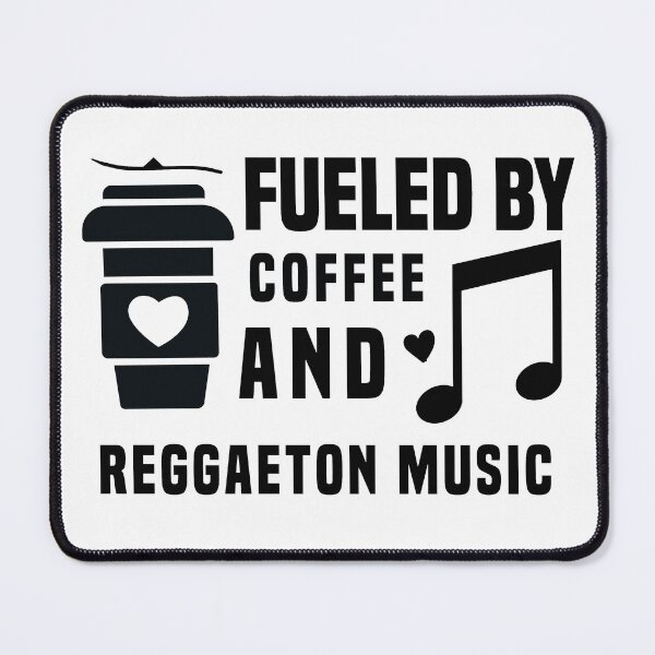 Item preview, fueled by coffee and reggaeton music designed and sold by ONMON.