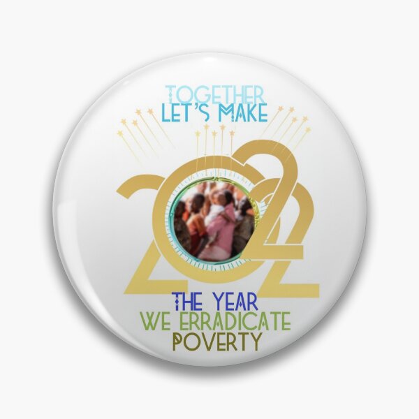 Item preview, The Year we eradicate poverty  New Year resolutions to Change your Nature  designed and sold by SpArtk.