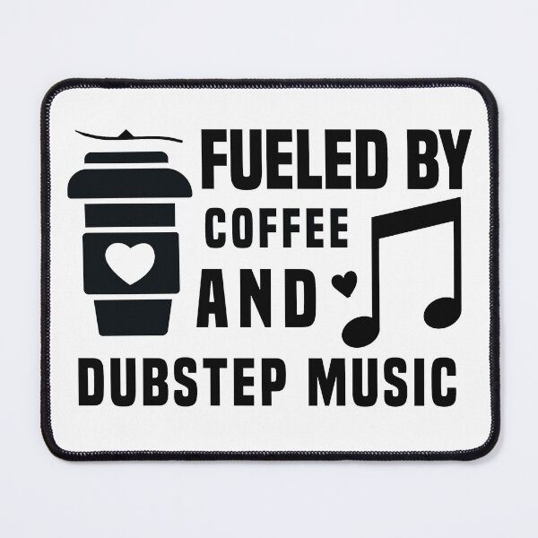Item preview, fueled by coffee and dubstep music designed and sold by Shorim.