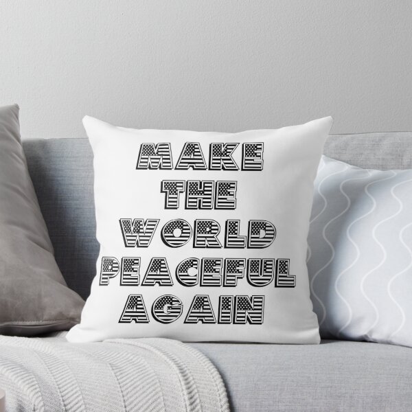 Item preview, Make The World Peaceful Again designed and sold by julie97.