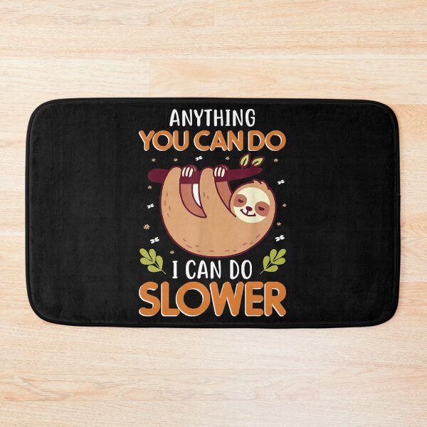 Item preview, Anything you can do i can do slower designed and sold by ryanbrian.