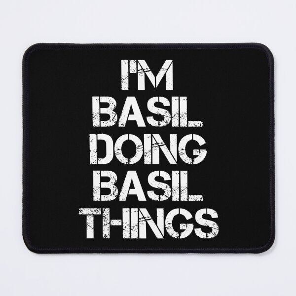 Item preview, Basil Name T Shirt - I'm Basil Doing Basil Things Name Gift Item Tee designed and sold by chezeva.