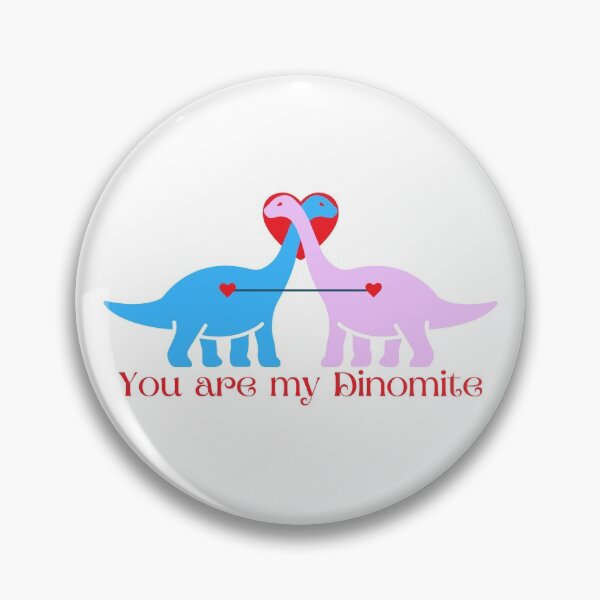 Item preview, You are my Dinomite designed and sold by Portishop.