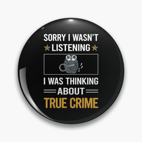 Item preview, Funny Listening True Crime designed and sold by jiggleterrified.
