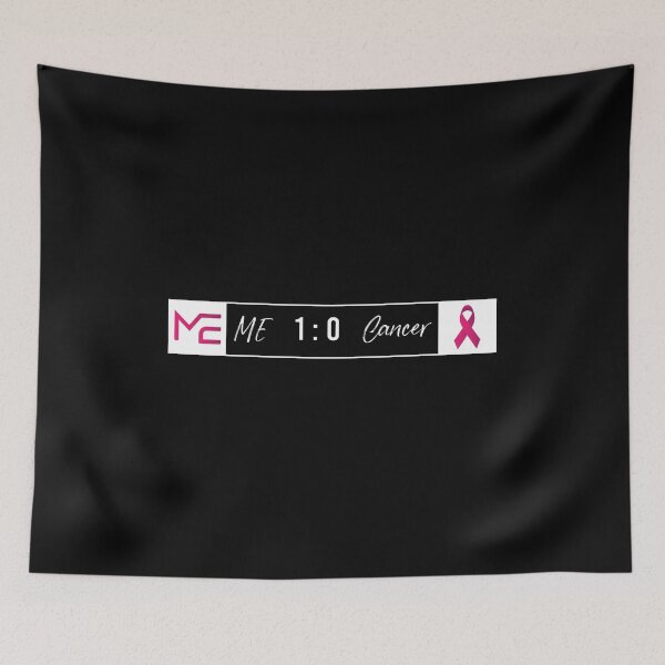 Item preview, me 1 cancer 0 , International Awareness designed and sold by Life Shop.