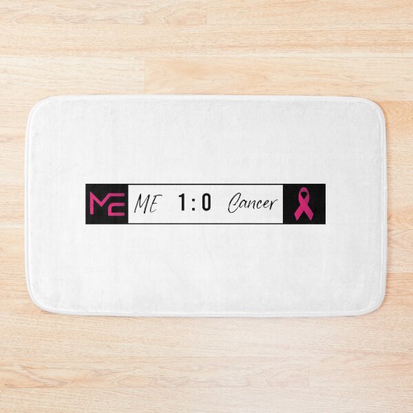 Item preview, me 1 cancer 0 , International Awareness designed and sold by Life Shop.