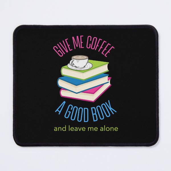 Item preview, Give Me Coffee And A Good Book designed and sold by Crazy Crow.