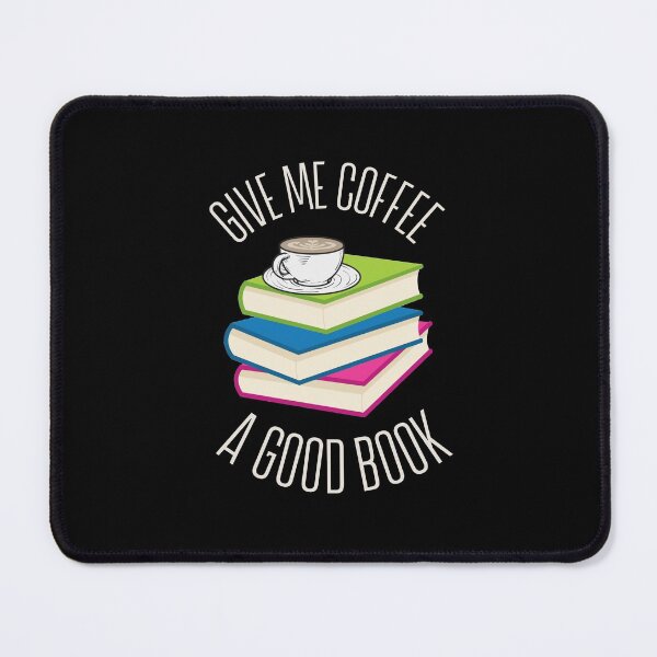 Item preview,  Give Me Coffee And A Good Book designed and sold by Crazy Crow.
