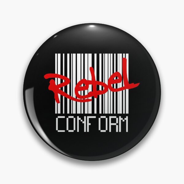 Item preview, REBEL! (don't conform) designed and sold by 2Girls1Shirt.