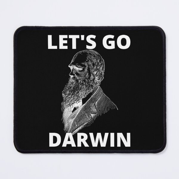 Item preview, Lets Go Darwin - Funny Meme designed and sold by Wheeler-Styl3.
