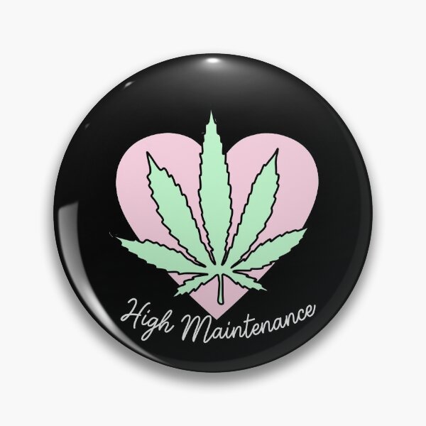 Item preview, High Maintenance designed and sold by HighCiti.