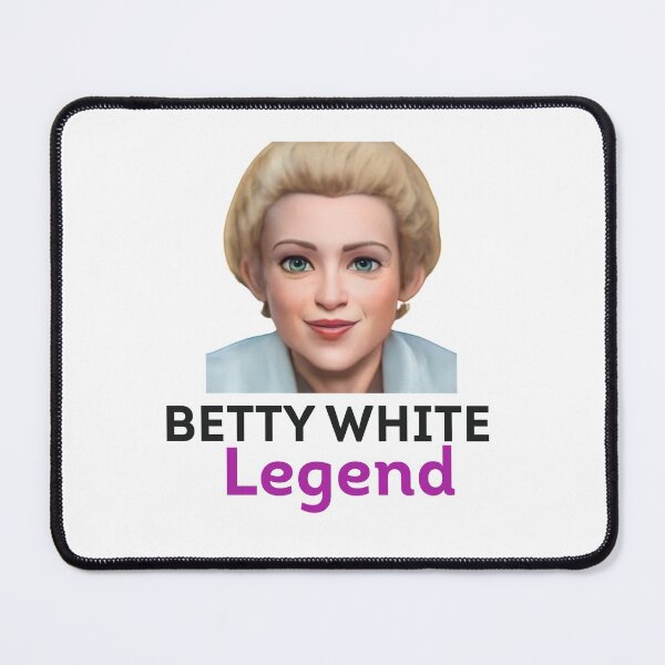 Item preview, Betty White Legend  the Golden Girls designed and sold by SaadEtta.