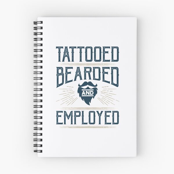Item preview, Tattooed Bearded and Employed Men with Tattoos and Beards designed and sold by jaygo.