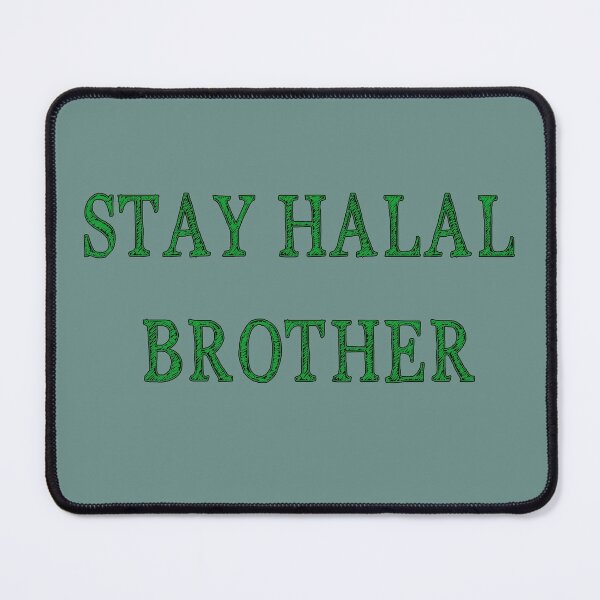 Item preview, Stay Halal Brother designed and sold by dimotz182.