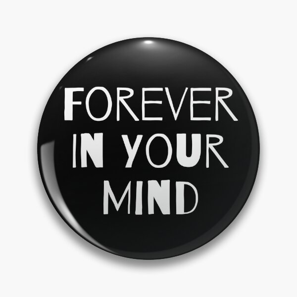 Item preview, Forever In Your Mind designed and sold by Snorg  Tees ⭐⭐⭐⭐⭐.