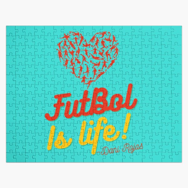 Item preview, Football is life! futbol is life! Dani Rojas designed and sold by LetitBriess.