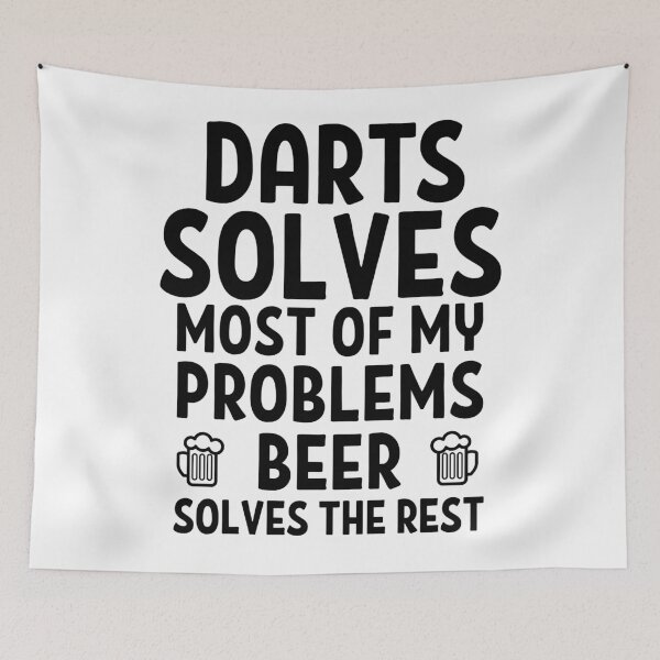 Item preview, Darts solves most of my problems. Beer solves the rest. designed and sold by TheGreenGoat.