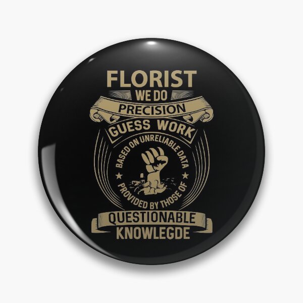 Item preview, Florist T Shirt - We Do Precision Job Gift Item Tee designed and sold by paneczkopat.