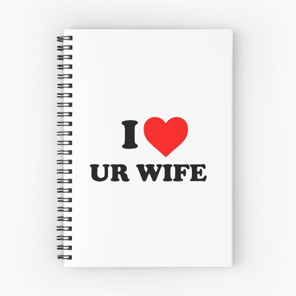 Item preview, i <3 ur wife designed and sold by chonked.
