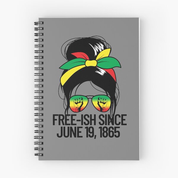 Aperçu de l'œuvre Free-ish Since June 19 1865 Messy Bun Women's Juneteenth Gear créée et vendue par DynamicDesign.
