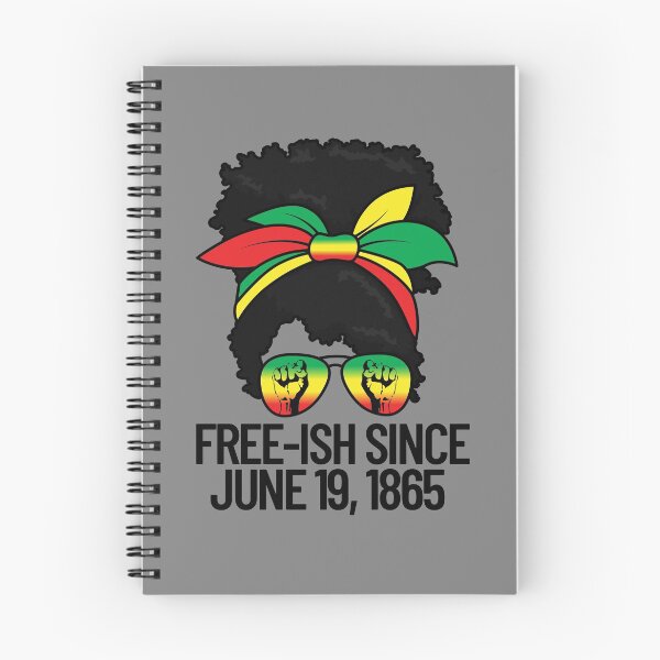Aperçu de l'œuvre Free-ish Since June 19 1865 Messy Bun Women's Juneteenth Gear créée et vendue par DynamicDesign.