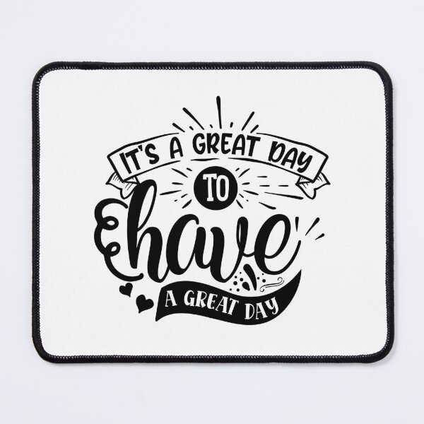 Item preview, Its a great day to have a great day designed and sold by Best-Designers.