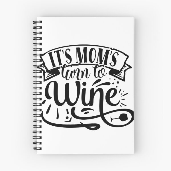 Item preview, Its mums turn to wine designed and sold by Best-Designers.
