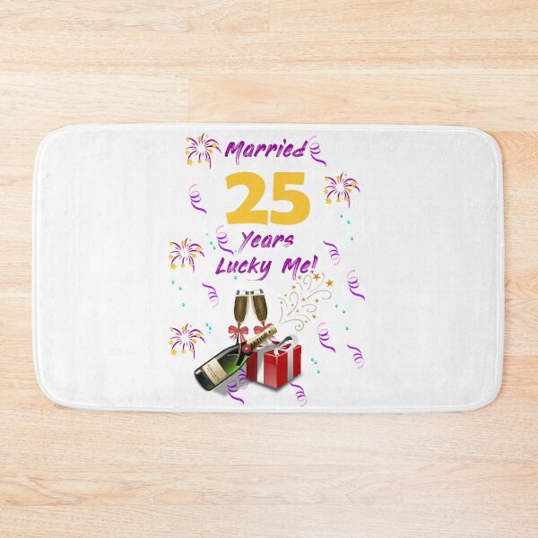 Item preview, Married 25 years lucky me! designed and sold by Skipperatthebay.