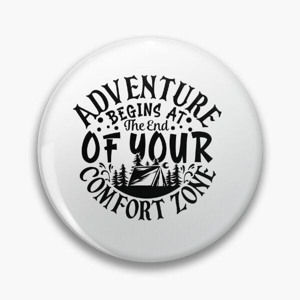 Item preview, Adventure begins at the end of your comfort zone designed and sold by Best-Designers.