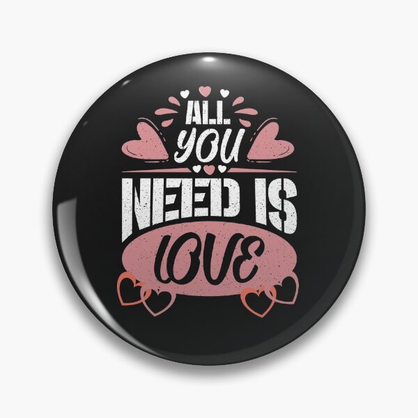 Item preview, All You Need Is Love Happy Valentines Day 2022 designed and sold by BhavyaBathla.