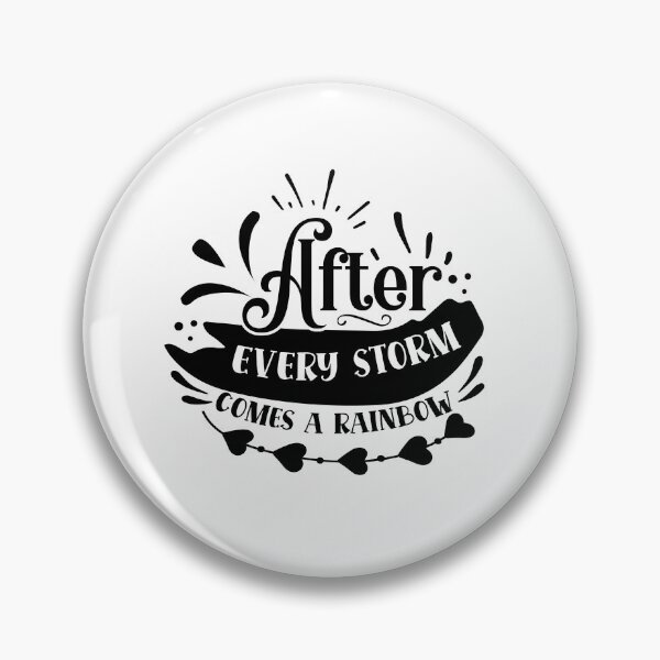 Item preview, After every storm comes a rainbow designed and sold by Best-Designers.