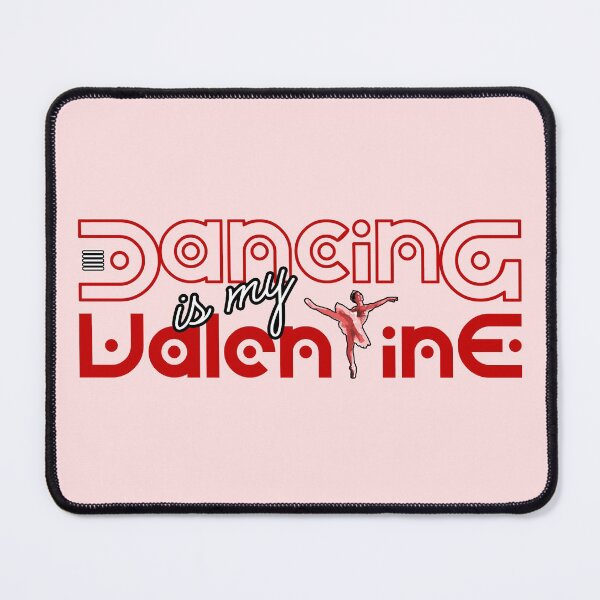 Item preview, Dancing is my Valentine - VALENTINE S DAY Ballerina, Ballet designed and sold by KoolDsignsDANCE.