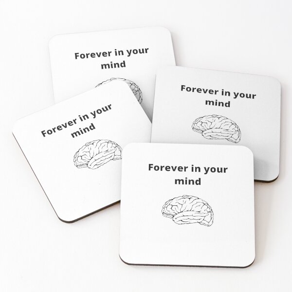 Item preview, Forever in your mind designed and sold by Designspot2020.