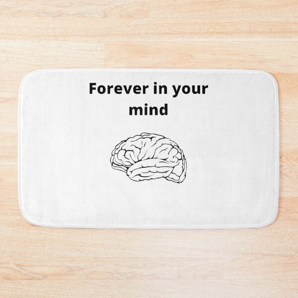 Item preview, Forever in your mind designed and sold by Designspot2020.