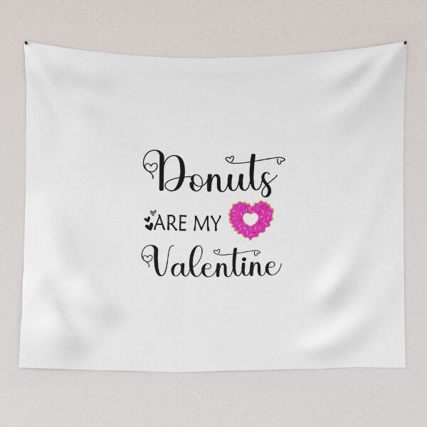 Item preview, Donuts are My Valentine, Valentines day ,  Matching Couple Teachers day Gift for Valentines Day Funny Rude Offensive saying, designed and sold by joygift369.