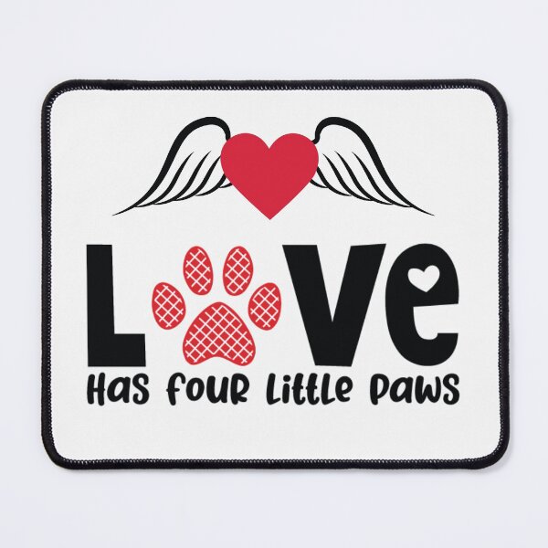 Item preview, Love Has Four Little Paws Happy Valentines Day 2022 designed and sold by BhavyaBathla.