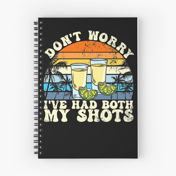 Item preview, Don't Worry I've Had Both My Shots Retro Sunset Tequila Gear designed and sold by DynamicDesign.