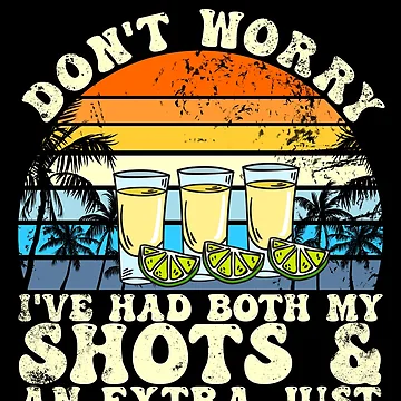 Vorschaubild zum Design I've Had Both My Shots & An Extra Retro Sunset Tequila Gear von DynamicDesign