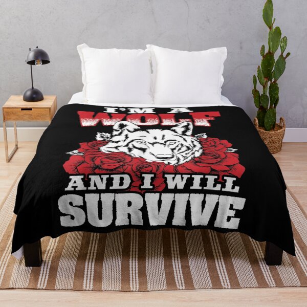 Item preview, Wolf Design I'm a Wolf and I will Survive designed and sold by nvuot24.