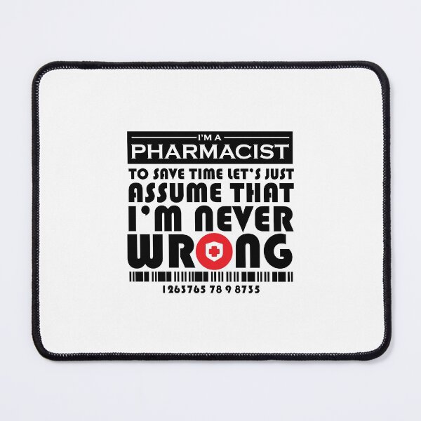 Item preview, Pharmacist Never Wrong - Pharmacist Shirt  designed and sold by StairheadStore.