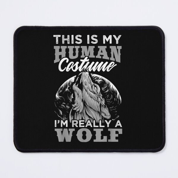 Item preview, Funny Wolf Design Human Costume I'm a Wolf designed and sold by nvuot24.