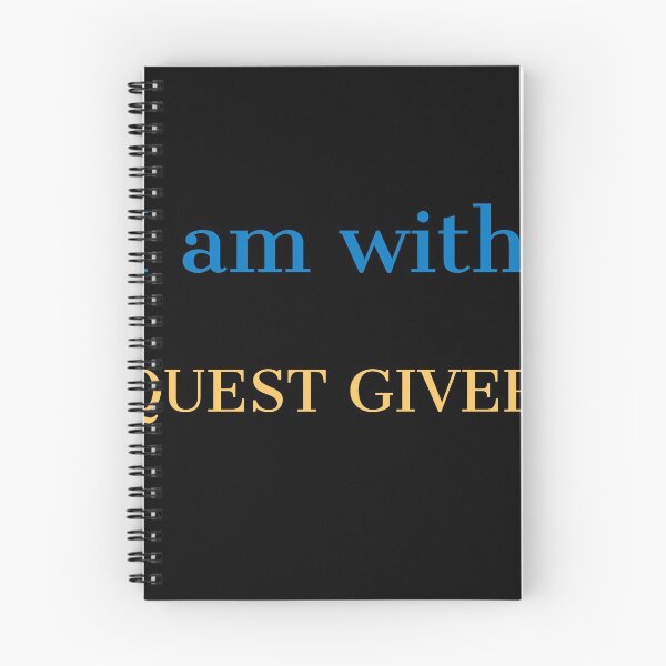 Item preview, I am with Quest Giver designed and sold by Jho251981.