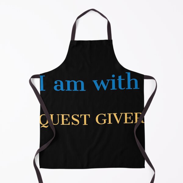 Item preview, I am with Quest Giver designed and sold by Jho251981.