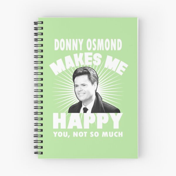 Item preview, Donny Osmond Shirts Donny Osmond Makes Me Happy   designed and sold by dudeartgallery2.