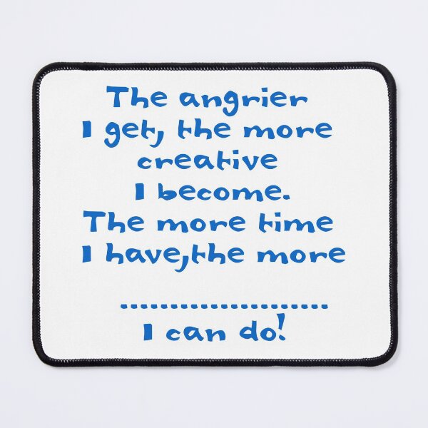 Item preview, The Angrier I get - blue designed and sold by TradingMom.