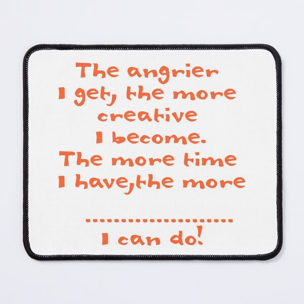 Item preview, The Angrier I get - orange designed and sold by TradingMom.