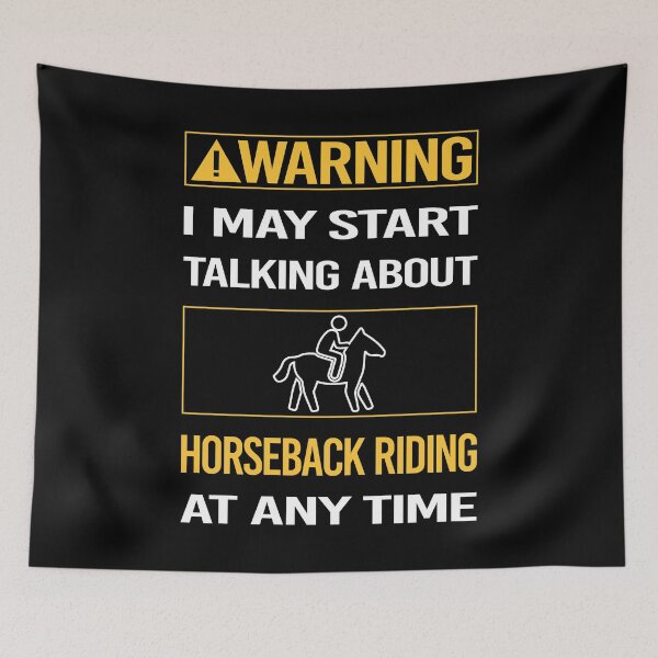 Item preview, Funny Warning Horseback Riding Horse Riding designed and sold by ArydeaNoriega.