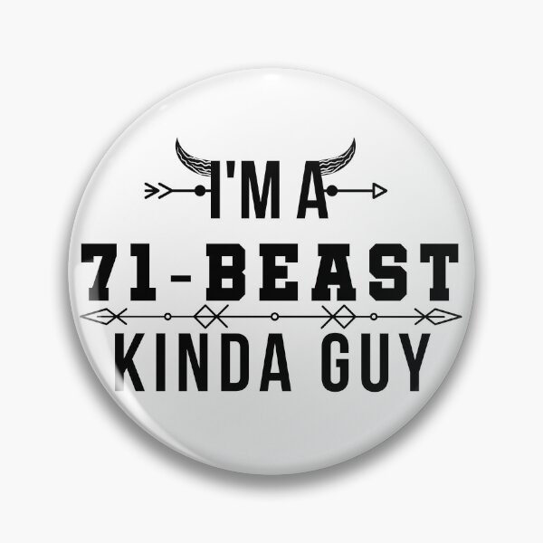 Item preview, 71 Beast Kinda Guy designed and sold by JStuartArt.