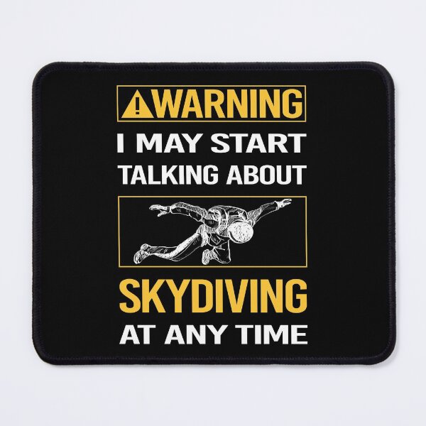 Item preview, Funny Warning Skydiving Skydive Skydiver designed and sold by FulviaContreras.